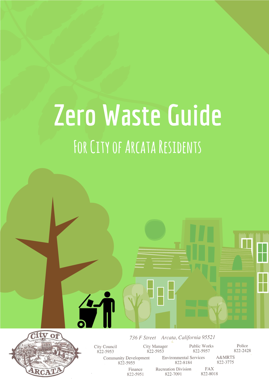 Zero Waste Guide for City of Arcata Residents