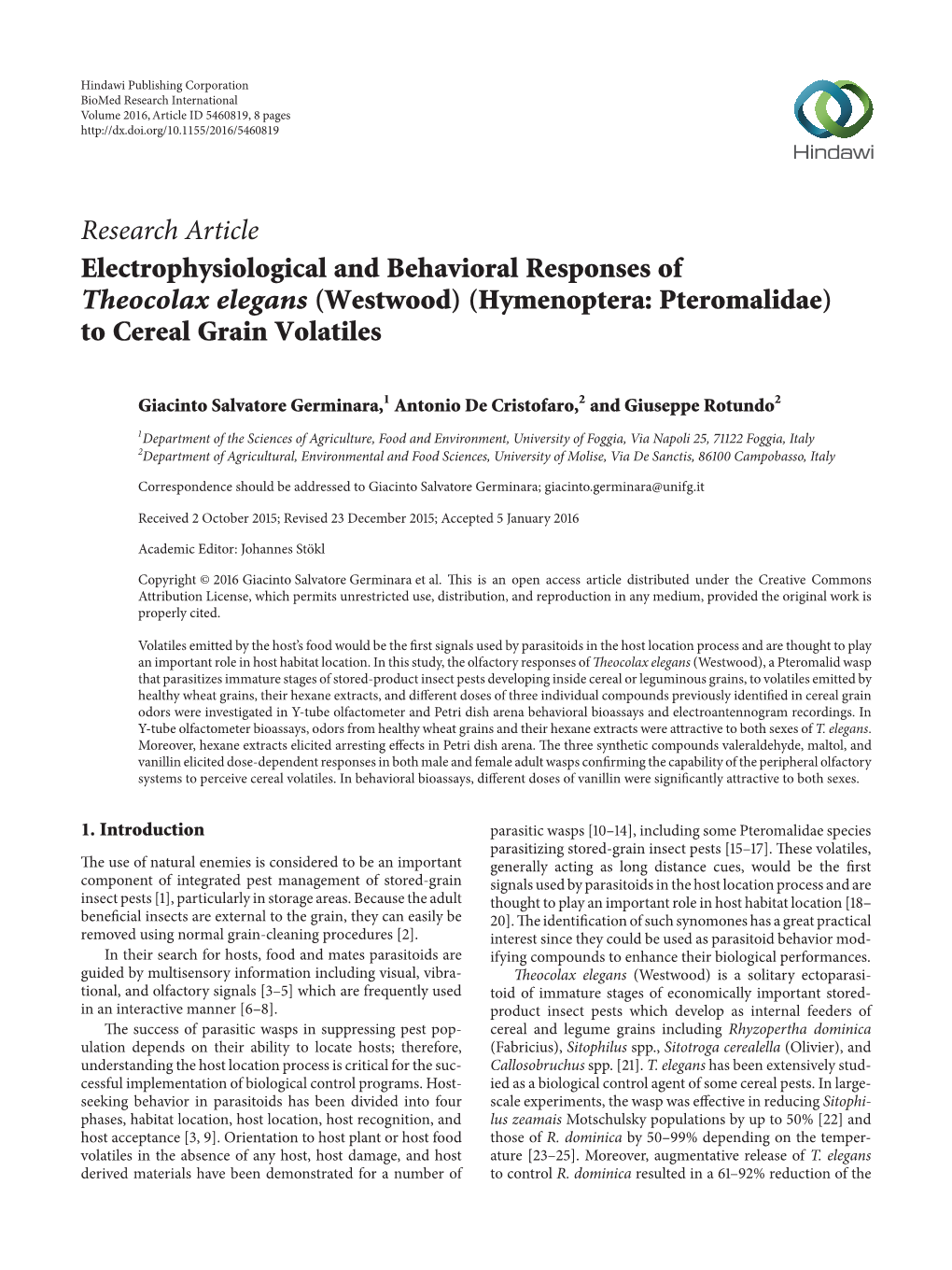 Electrophysiological and Behavioral Responses of Theocolax Elegans (Westwood)(Hymenoptera: Pteromalidae) to Cereal Grain Volatiles