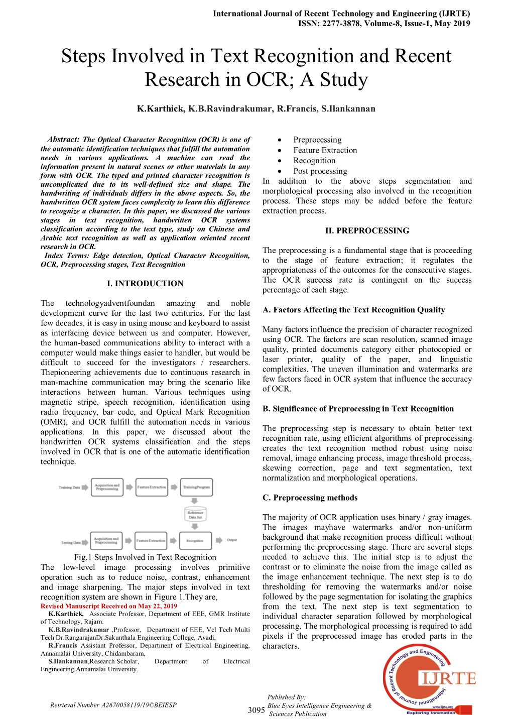 Steps Involved in Text Recognition and Recent Research in OCR; a Study