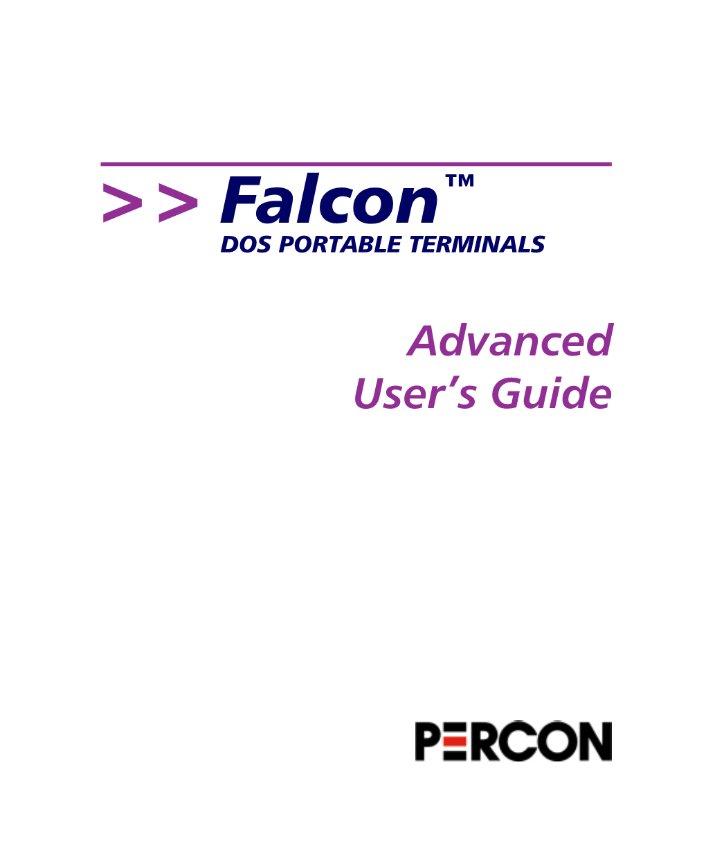 Falcon DOS Portable Terminals Advanced User's Guide
