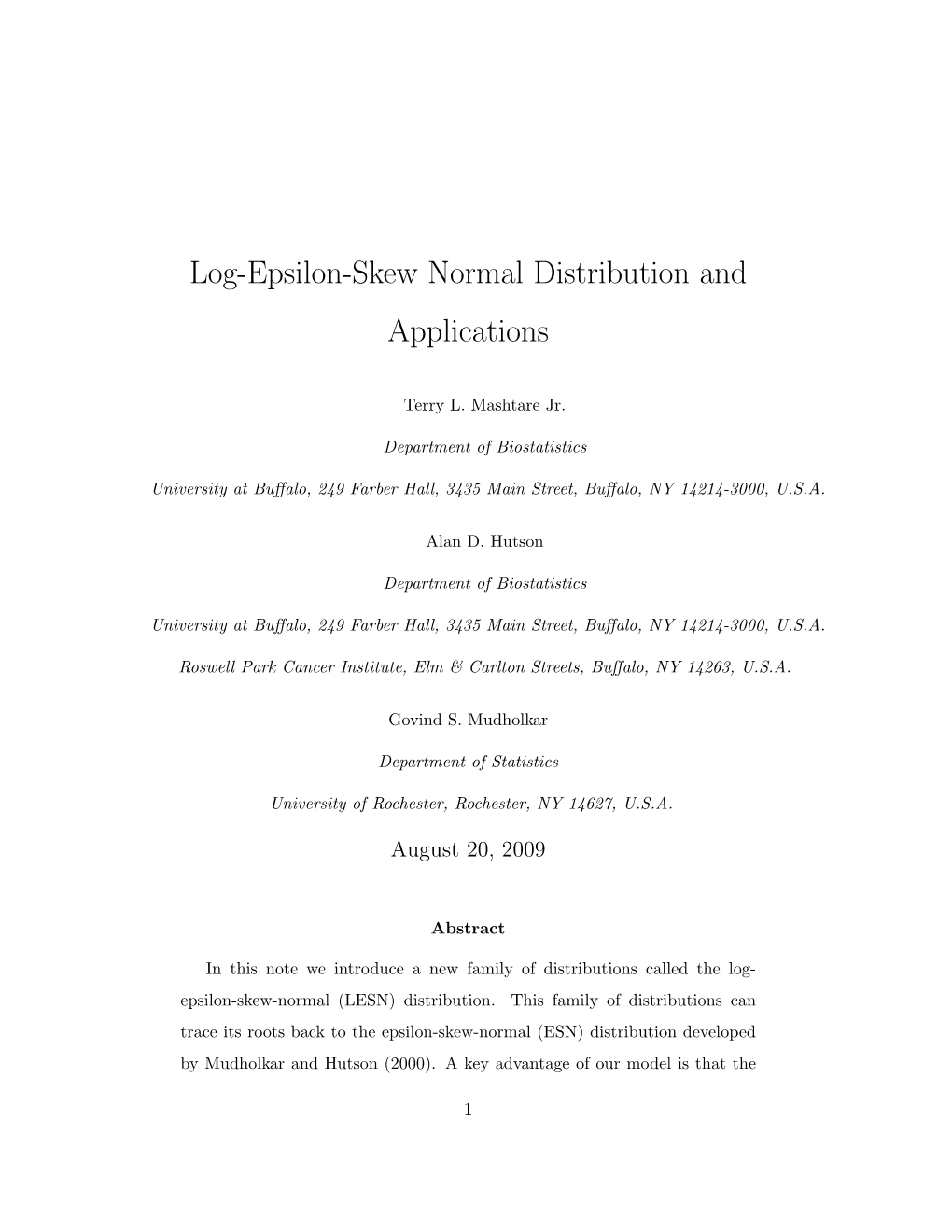 Log-Epsilon-S Ew Normal Distribution and Applications