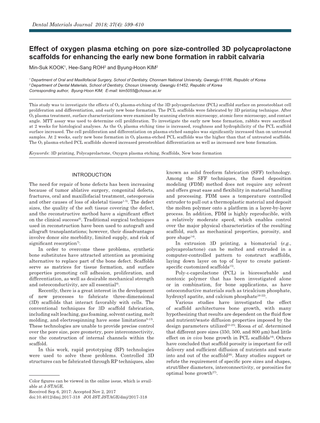 Effect of Oxygen Plasma Etching on Pore Size-Controlled 3D