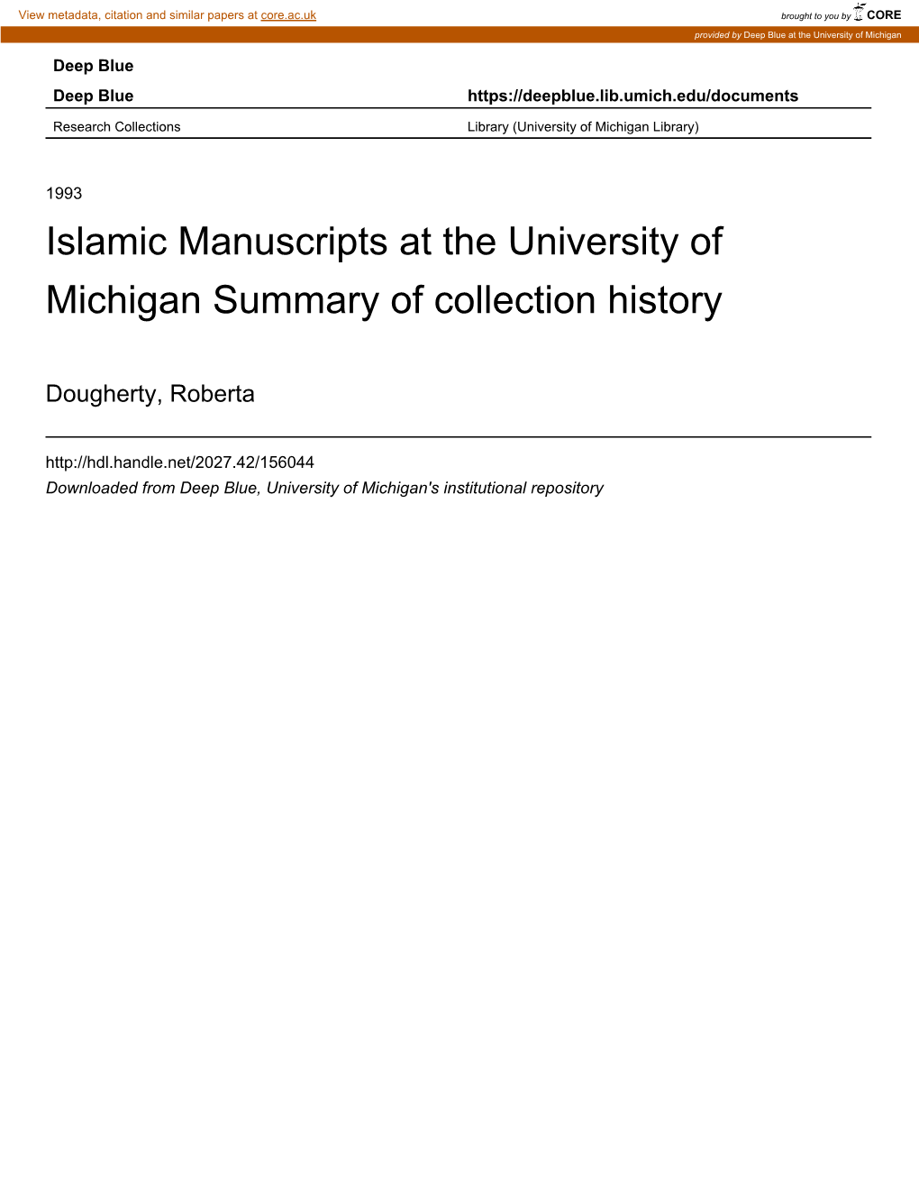 Islamic Manuscripts at the University of Michigan Summary of Collection History