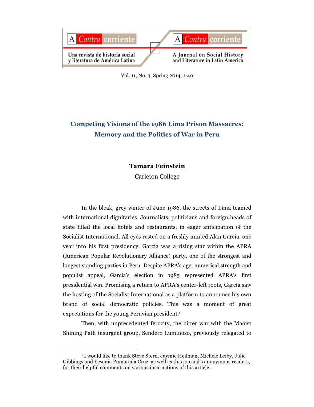 Competing Visions of the 1986 Lima Prison Massacres: Memory and the Politics of War in Peru