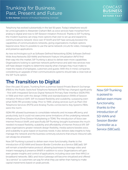 Trunking for Business: Past, Present and Future the Transition to Digital