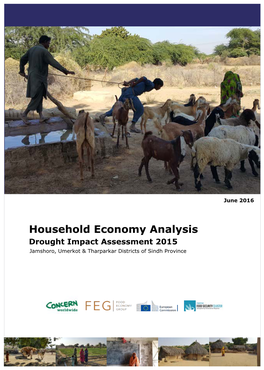 Household Economy Analysis Drought Impact Assessment 2015 Jamshoro, Umerkot & Tharparkar Districts of Sindh Province