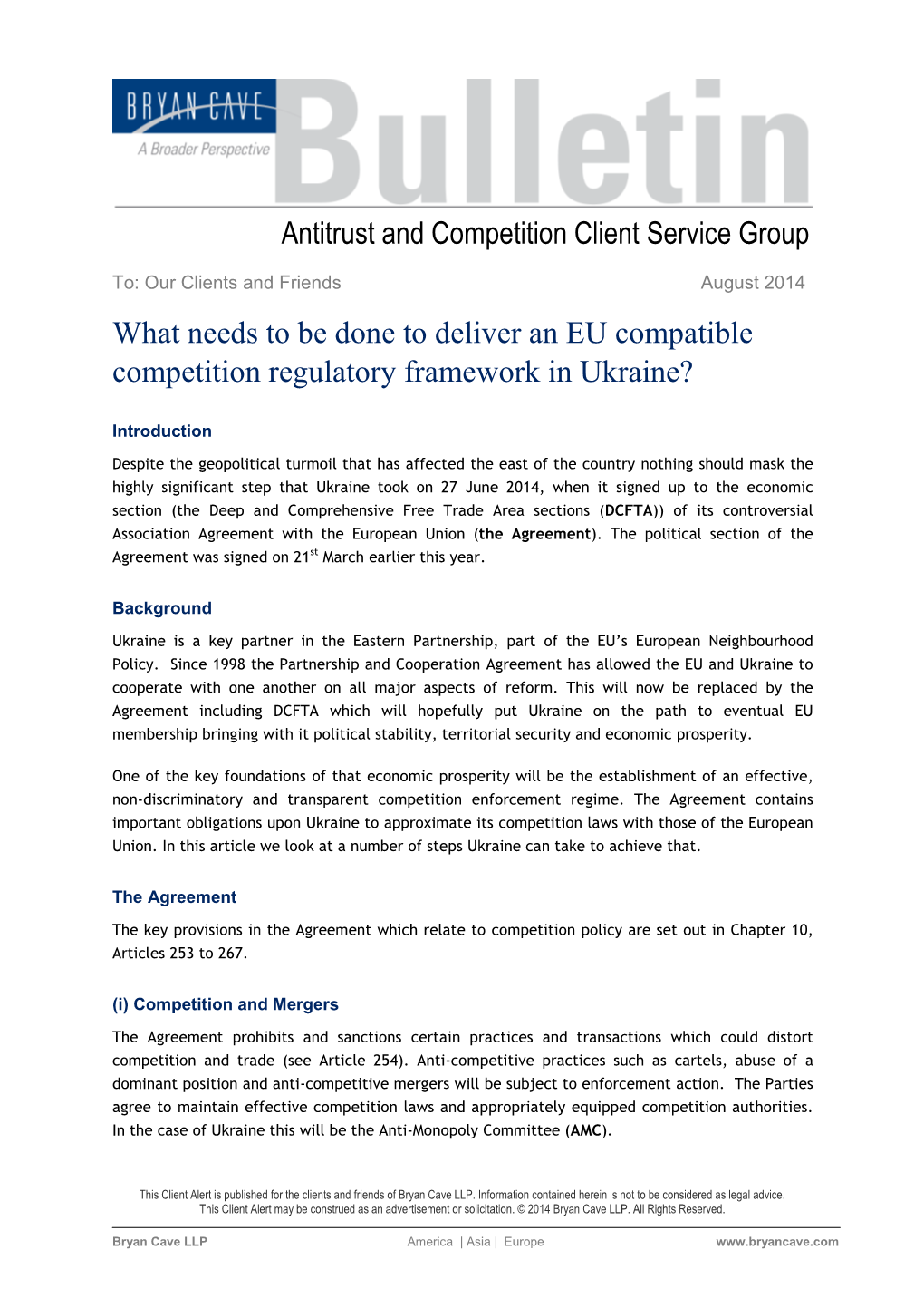 What Needs to Be Done to Deliver an EU Compatible Competition Regulatory Framework in Ukraine? Antitrust and Competition Client