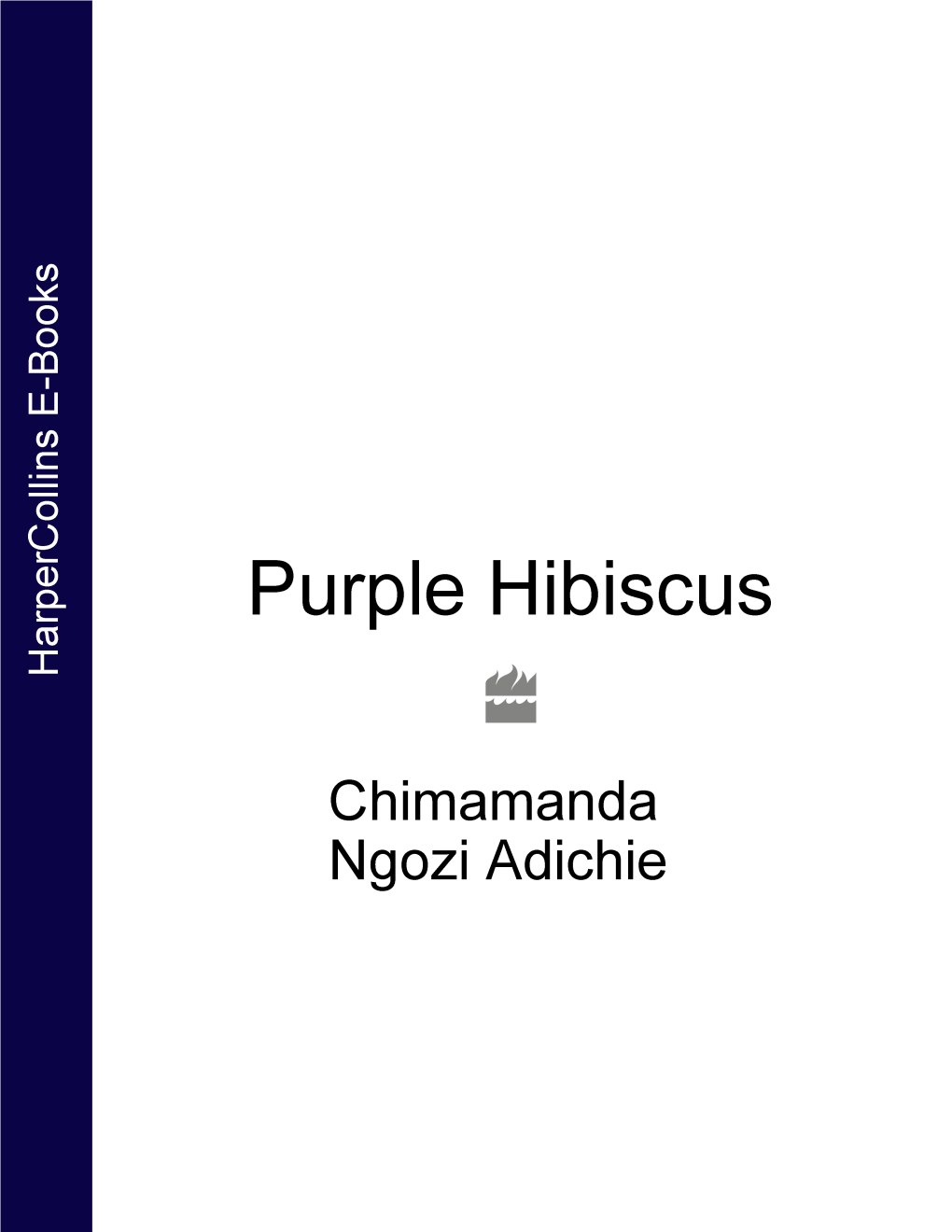 Purple Hibiscus Novel