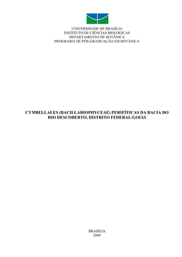 Cymbellales (Bacillariophyceae) Perifíticas Da Bacia Do Rio Descoberto, Distrito Federal/Goiás