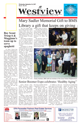 Mary Sadler Memorial Gift to BMS Library a Gift That Keeps on Giving the Cross Timbers Neigh- Neighbors, Friends, & Relatives