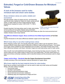 Extruded, Forged Or Cold-Drawn Brasses for Miniature Valves a Look at the Brasses Used to Make Miniature Ball and Check Valve Bodies