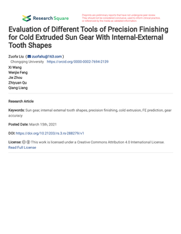 Evaluation of Different Tools of Precision Finishing for Cold Extruded Sun Gear with Internal-External Tooth Shapes