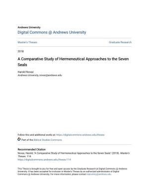 A Comparative Study of Hermeneutical Approaches to the Seven Seals