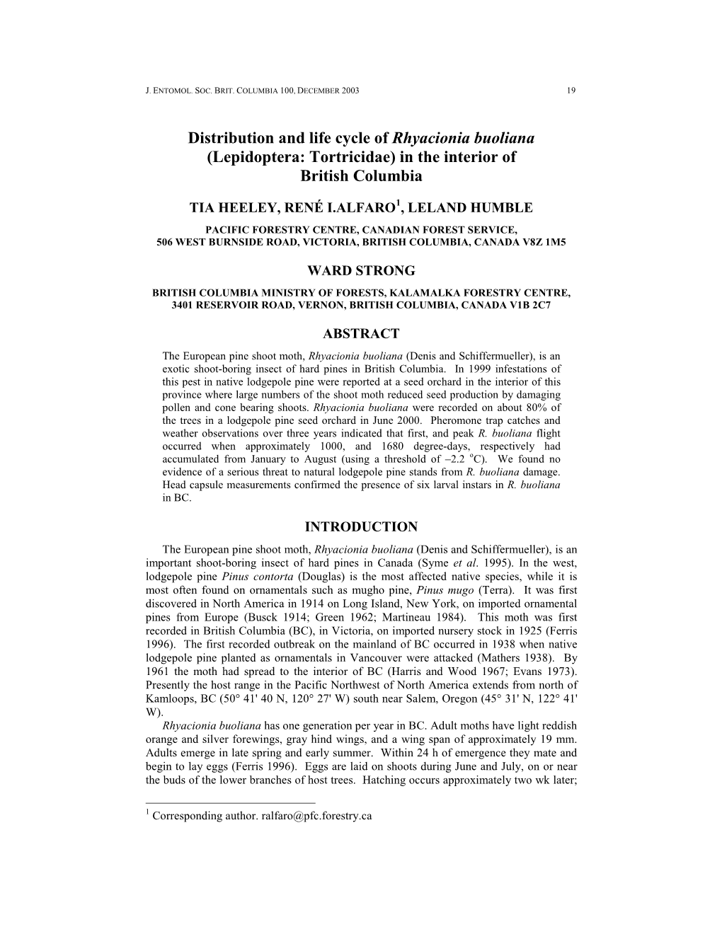 Distribution and Life Cycle of Rhyacionia Buoliana (Lepidoptera ...