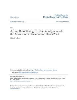 Community Access to the Bronx River in Tremont and Hunts Point Matthew Bodnar