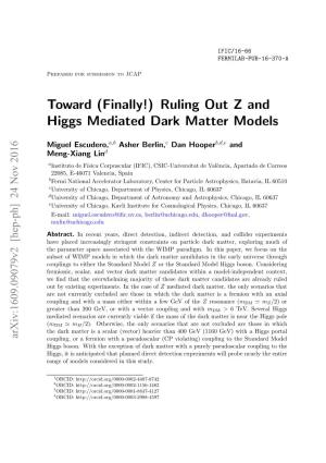 Toward (Finally!) Ruling out Z and Higgs Mediated Dark Matter Models