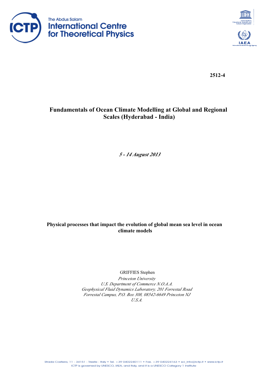 Physical Processes That Impact the Evolution of Global Mean Sea Level in Ocean Climate Models