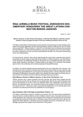 Riga Jurmala Music Festival Announces Doc- Umentary Honouring the Great Latvian Con- Ductor Mariss Jansons