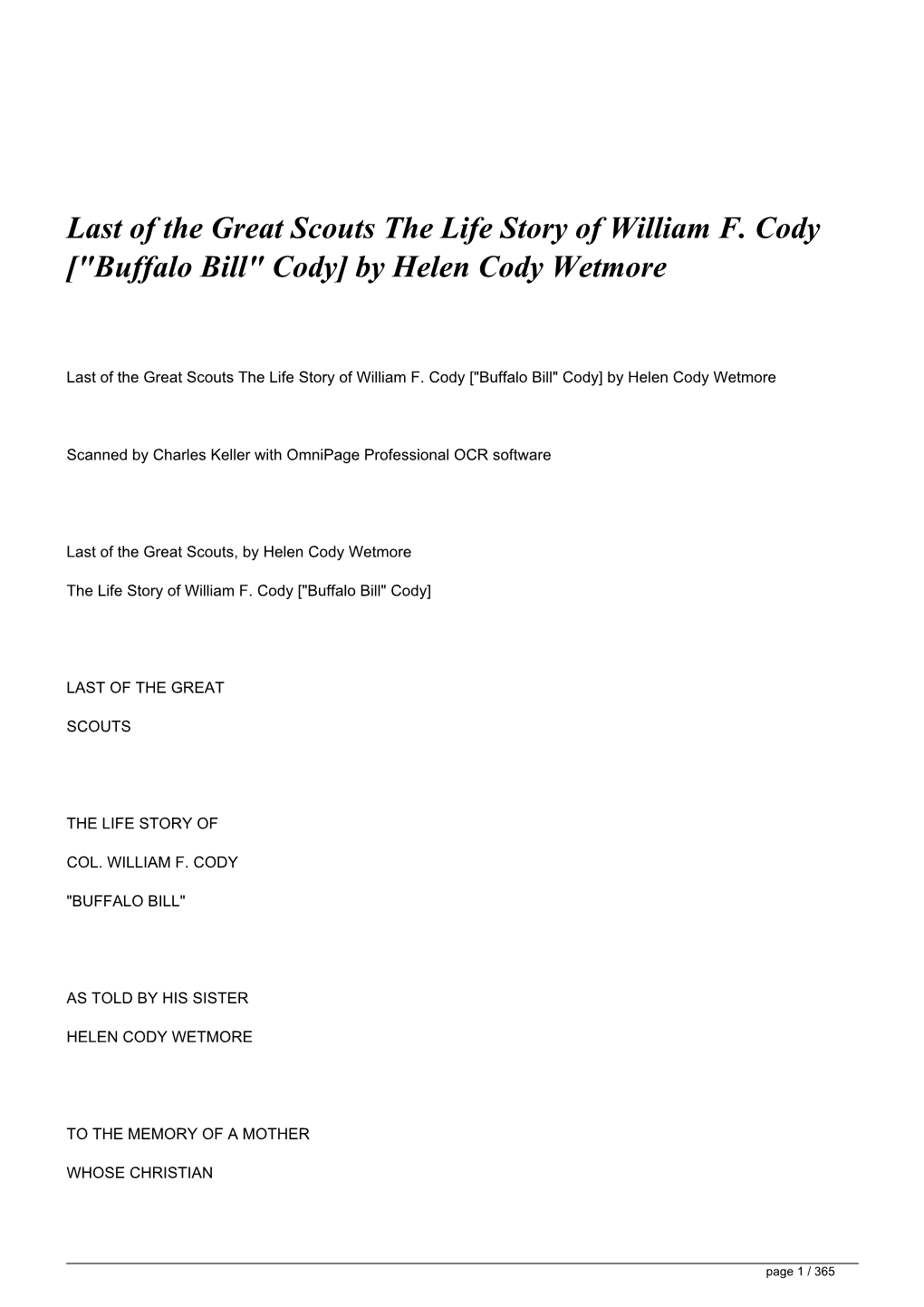 Last of the Great Scouts the Life Story of William F. Cody [