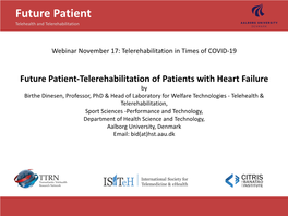 Future Patient Telehealth and Telerehabilitation