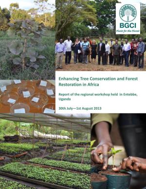 Enhancing Tree Conservation and Forest Restoration in Africa