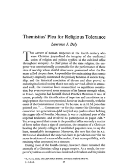 Themistius' Plea for Religious Tolerance Daly, Lawrence J Greek, Roman and Byzantine Studies; Spring 1971; 12, 1; Proquest Pg