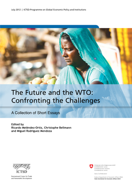 The Future and the WTO: Confronting the Challenges