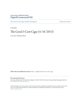 The Good 5 Cent Cigar (4/16/2013) University of Rhode Island
