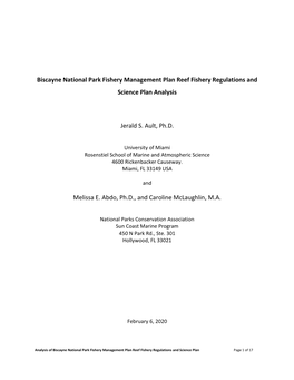 Biscayne National Park Fishery Management Plan Reef Fishery Regulations and Science Plan Analysis Jerald S. Ault, Ph.D. Melissa
