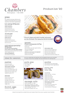 Product List ’20 Pies Our Award-Winning, Delicious & Meaty Homemade Pies Are Made Only from the Finest Ingredients
