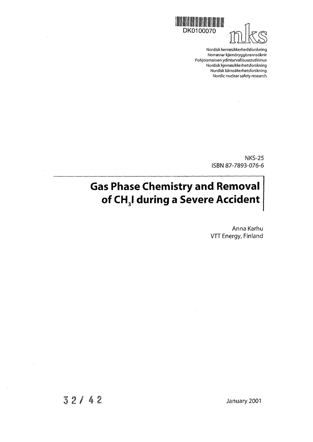 Gas Phase Chemistry and Removal of CH3I During a Severe Accident