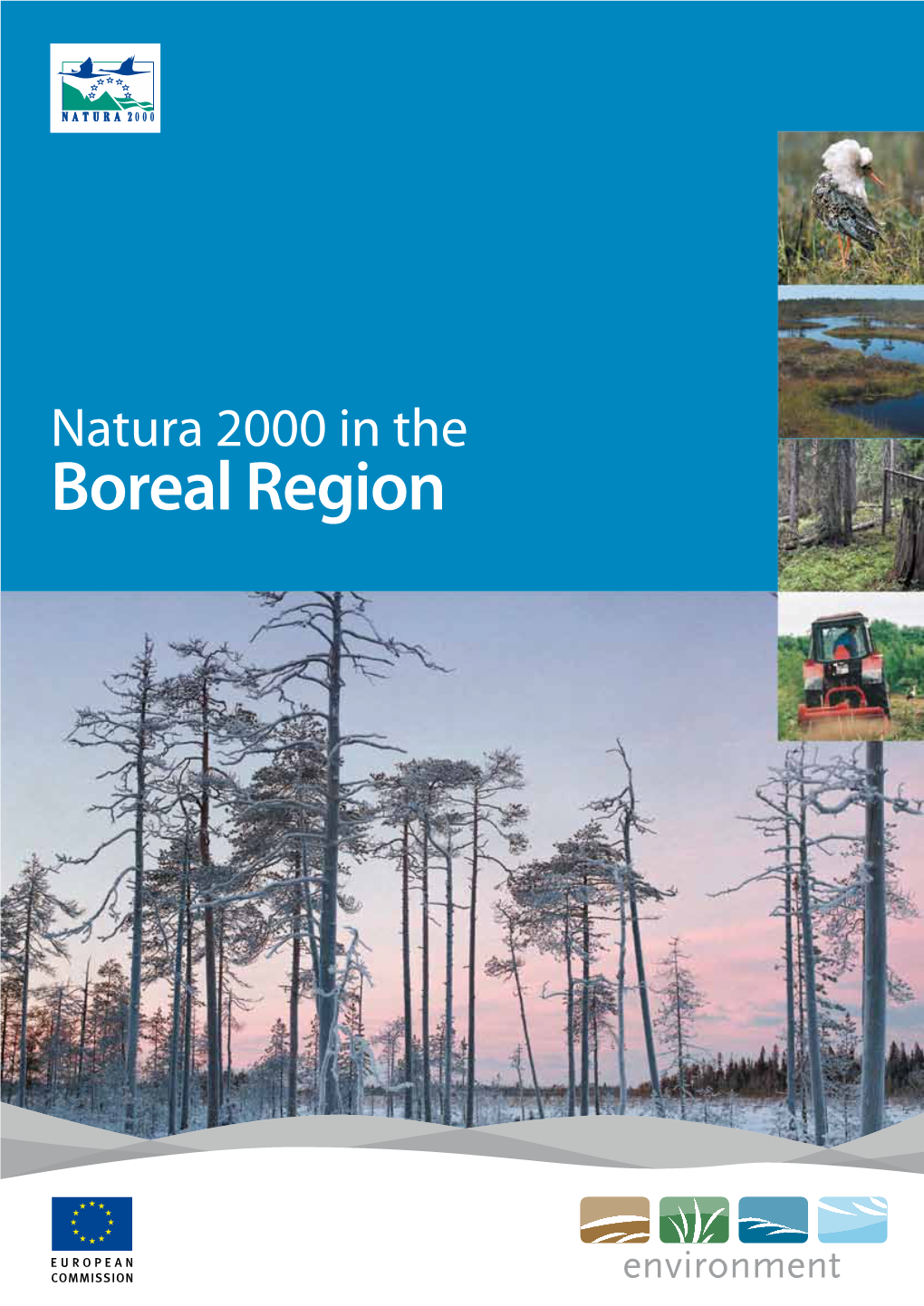 Boreal Region European Commission Environment Directorate General