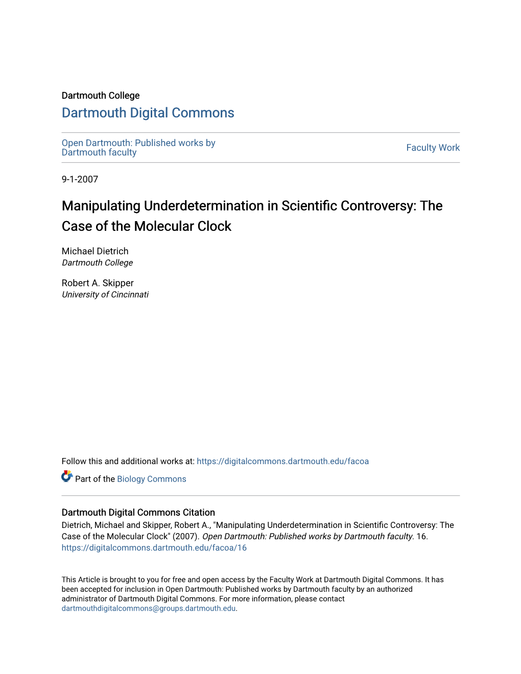 Manipulating Underdetermination in Scientific Controversy: the Case of the Molecular Clock