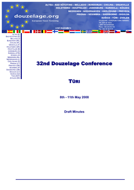 32Nd Douzelage Conference SESIMBRA (P) SHERBORNE (GB) SIGULDA (LV) SUŠICE (CZ) TÜRI (EST) ZVOLEN (SK) TÜRI