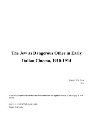 The Jew As Dangerous Other in Early Italian Cinema, 1910-1914