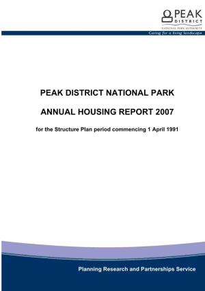 Peak District National Park Authority Annual Housing Report 2007