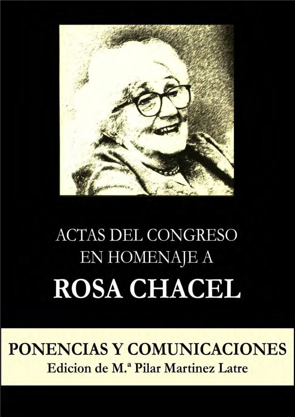 Actas Del Congreso En Homenaje a Rosa Chacel