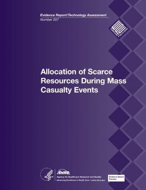 Allocation of Scarce Resources During Mass Casualty Events