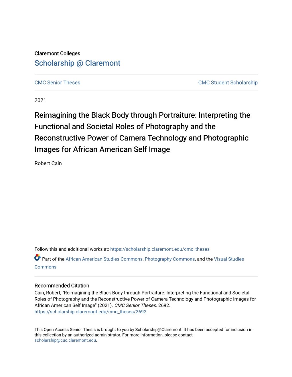 Reimagining the Black Body Through Portraiture: Interpreting the Functional and Societal Roles of Photography and the Reconstruc