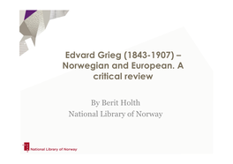 Edvard Grieg (1843-1907) – Norwegian and European