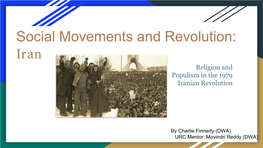 Iran Religion and Populism in the 1979 Iranian Revolution