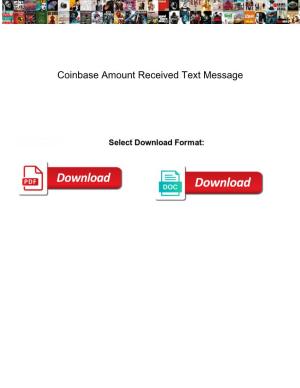 Coinbase Amount Received Text Message