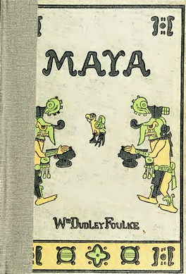 Maya; a Story of Yucatan