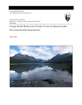 Large-Scale Removal of Lake Trout in Quartz Lake Environmental Assessment