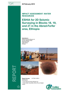 ESHIA for 2D Seismic Surveying in Blocks 18, 19, and 21 in the Abred-Ferfer Area, Ethiopia