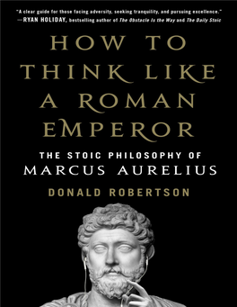 How to Think Like a Roman Emperor: the Stoic Philosophy of Marcus