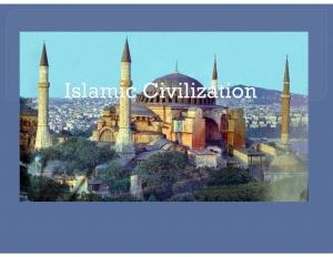 Islamic Civilization Experienced a Golden Age Under the Abbasid Dynasty, Which Ruled from the Mid 8Th Century Until the Mid 13Th Century