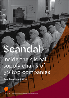 Scandal: Inside the Global Supply Chains of 50 Top Companies