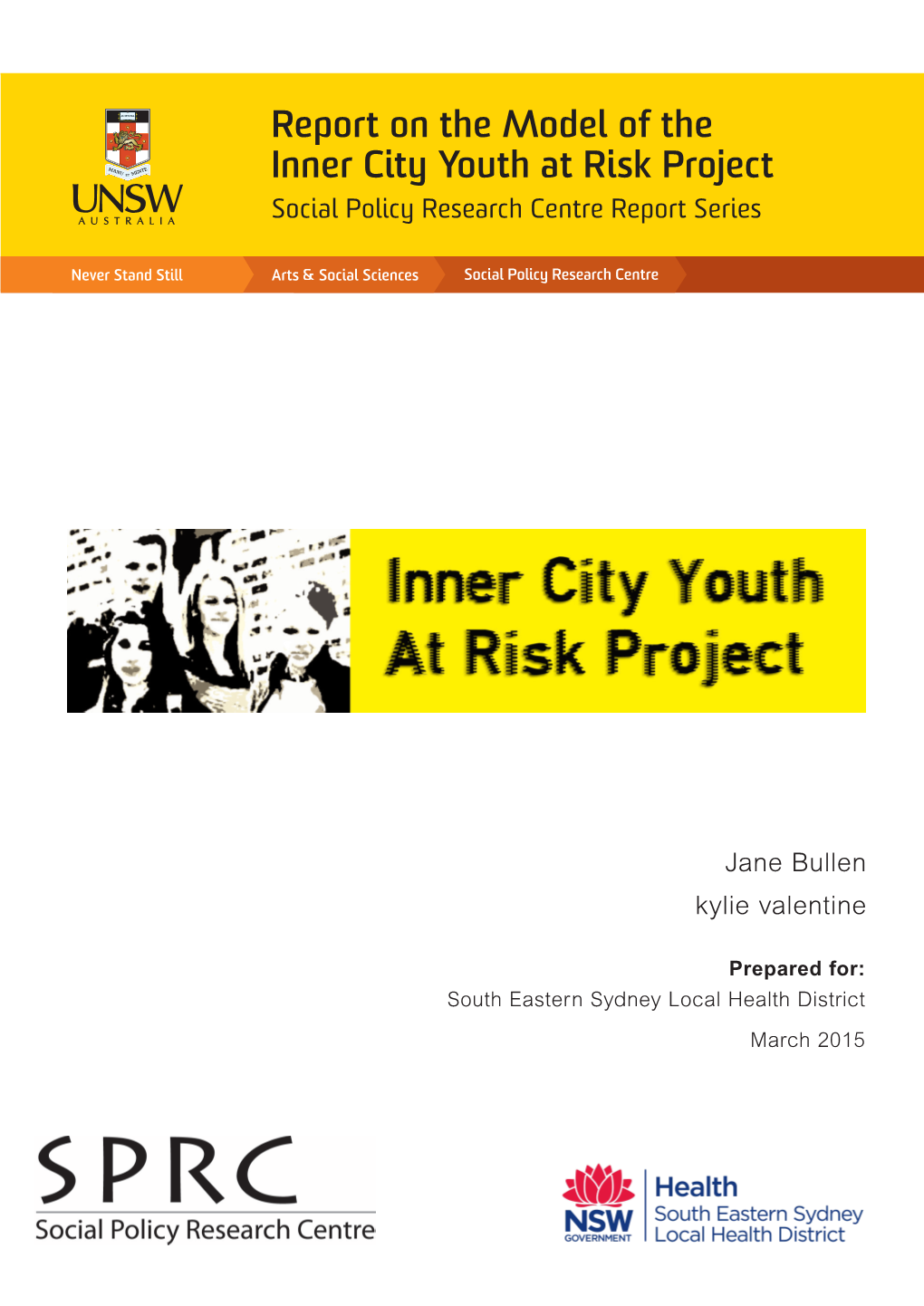 Report on the Model of the Inner City Youth at Risk Project Social Policy Research Centre Report Series