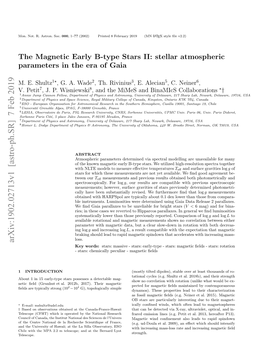 The Magnetic Early B-Type Stars II: Stellar Atmospheric